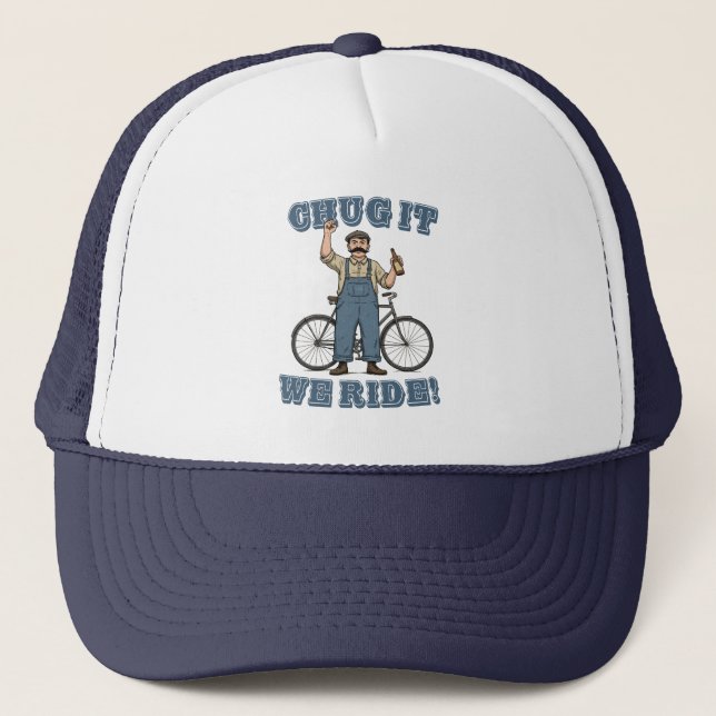 Gorra De Camionero Chug It We Ride Ciclismo (Anverso)