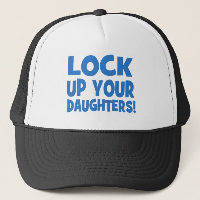 Gorra De Camionero ¡Cierre para arriba a sus hijas! (Anverso)
