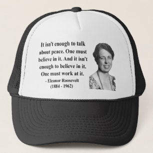 Gorra De Camionero Cita 4b de Eleanor Roosevelt
