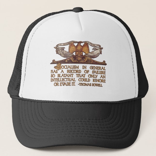 Gorra De Camionero Cita de Thomas Sowell en socialismo (Anverso)