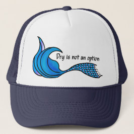 Gorra De Camionero Cola Seca No Es Una Opción Cola de Sirena Azul