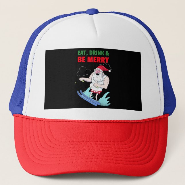 Gorra De Camionero Come, Bebe y Alégrate Navidad (Anverso)