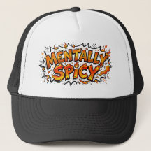 Gorra de camionero cómica mentalmente picante y di