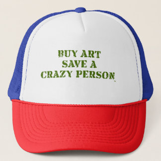Gorra De Camionero Compra Arte Ahorra Un Crazy Persona Trucker Hat