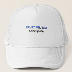 Gorra De Camionero Confíe en que yo es diseñador