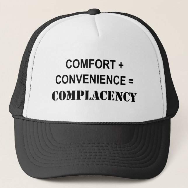 Gorra De Camionero Confort + Comodidad = Complacencia (Anverso)