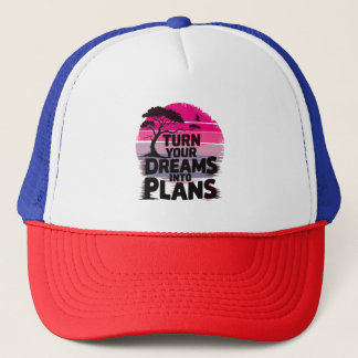 Gorra De Camionero Convierte tus sueños en planes