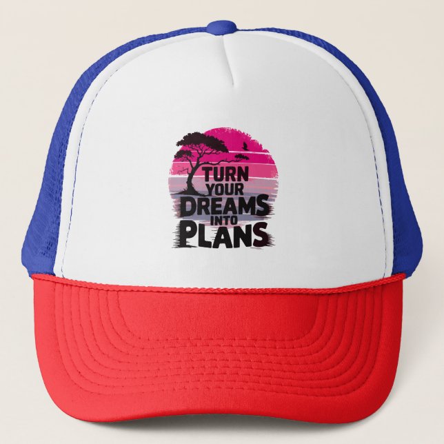Gorra De Camionero Convierte tus sueños en planes (Anverso)