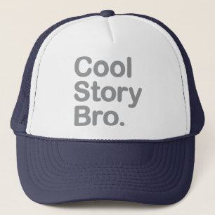 Gorra De Camionero Cool Story Bro