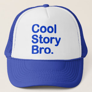 Gorra De Camionero Cool Story Bro