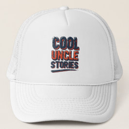 Gorra De Camionero Cool Uncle Stories Funny Family Saying