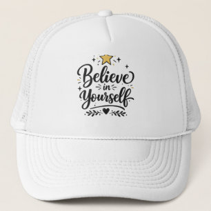 Gorra De Camionero Cree en ti mismo tipografía motivacional para gorr