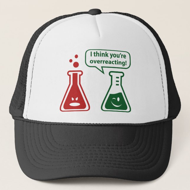 Gorra De Camionero ¡Creo que estás exagerando! (Anverso)