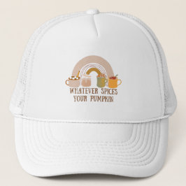 Gorra De Camionero Cualesquiera que sean las especias de tu calabaza