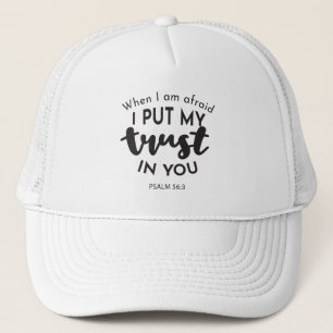 Gorra De Camionero Cuando tengo miedo, pongo mi confianza en tus cita