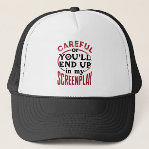 Gorra De Camionero Cuidado o acabarás en mi guión