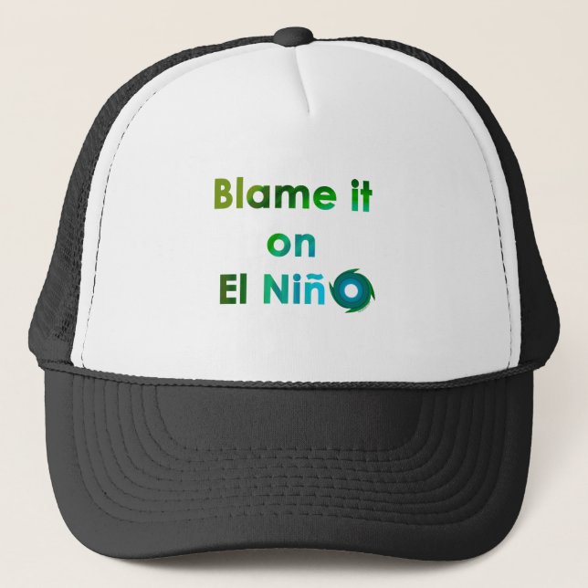 Gorra De Camionero Culpar a El Nino (Anverso)