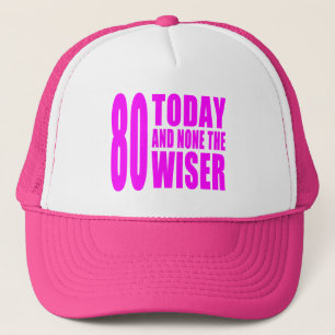 Gorra De Camionero Cumpleaños divertidos 80 hoy y ningunos de los
