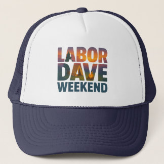 Gorra de camionero de fin de semana Labor Dave
