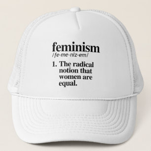 GORRA DE CAMIONERO DEFINICIÓN DE FEMINISMO