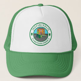 Gorra De Camionero Definitivamente una persona de reciclaje