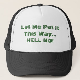 Gorra De Camionero Déjame decirlo de esta manera NO JUEZ Cota Diverti