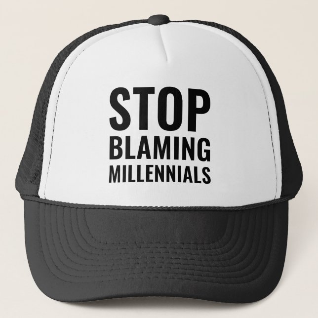 Gorra De Camionero Dejen de Culpar a los Millennials (Anverso)