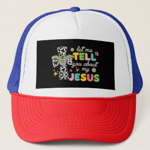 Gorra De Camionero Déjenme Decirles Acerca De Mi Jesús Groovy Christi