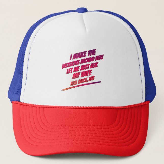 Gorra De Camionero Déjenme preguntarle a mi esposa - Diversión cómica (Anverso)