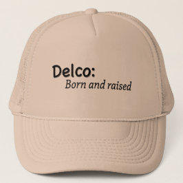 Gorra De Camionero Delco nacido y criado