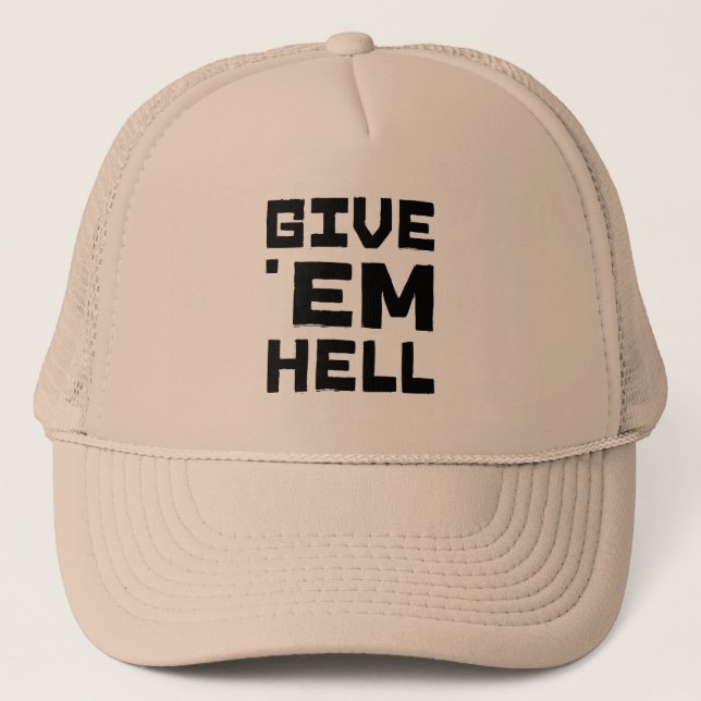 Gorra De Camionero Déles el infierno (Anverso)