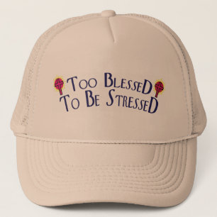 Gorra De Camionero Demasiado bendecida para ser enfatizada 2