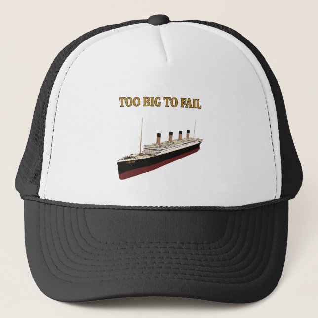 Gorra De Camionero Demasiado grande titánico a fallar (Anverso)