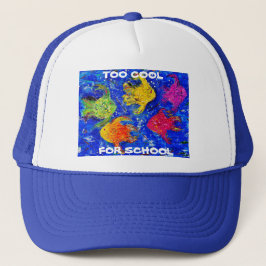 GORRA DE CAMIONERO DEMASIADO GUAY PARA SCHOOL TRUCKER HAT