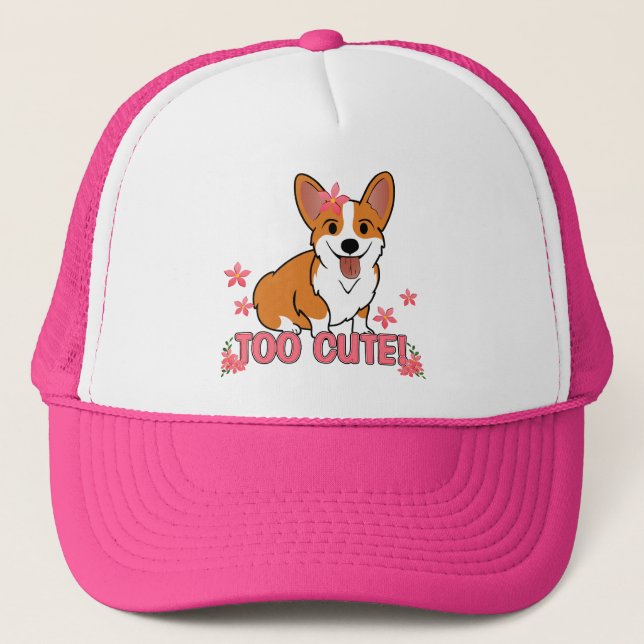 Gorra De Camionero Demasiado lindo Corgi (Anverso)