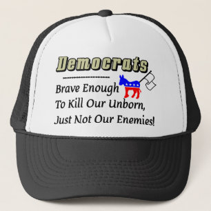 Gorra De Camionero Demócratas: Brave bastantes para matar a nuestros