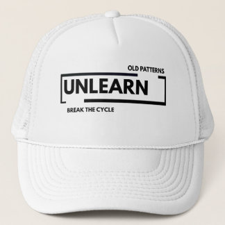 Gorra De Camionero Desaprender Viejos Patrones Romper El Ciclo Salud 