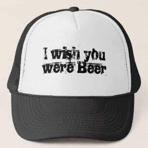 Gorra De Camionero Deseo que usted fuera cerveza