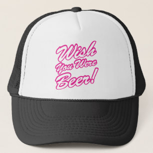 Gorra De Camionero ¡Deseo usted era cerveza!