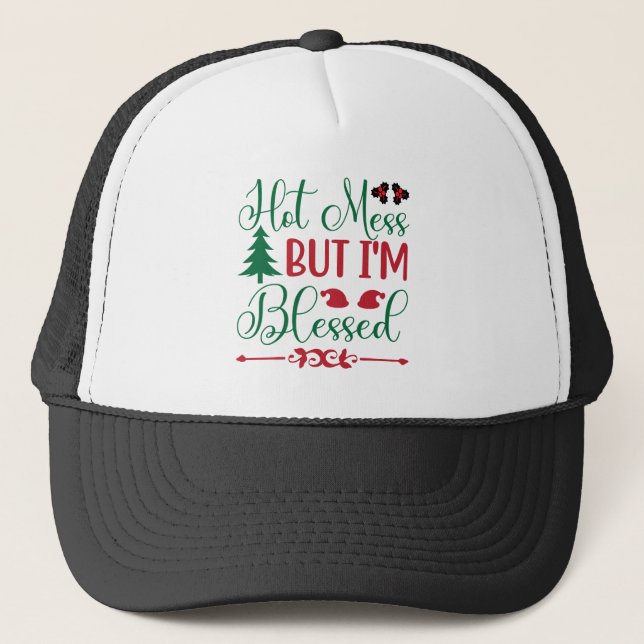 Gorra De Camionero Desorden caliente pero estoy bendecido (Anverso)