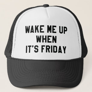 Gorra De Camionero Despiértame cuando sea viernes
