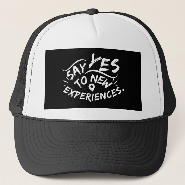 Gorra De Camionero Di Sí a Nuevas Experiencias (Texto Blanco) (Anverso)