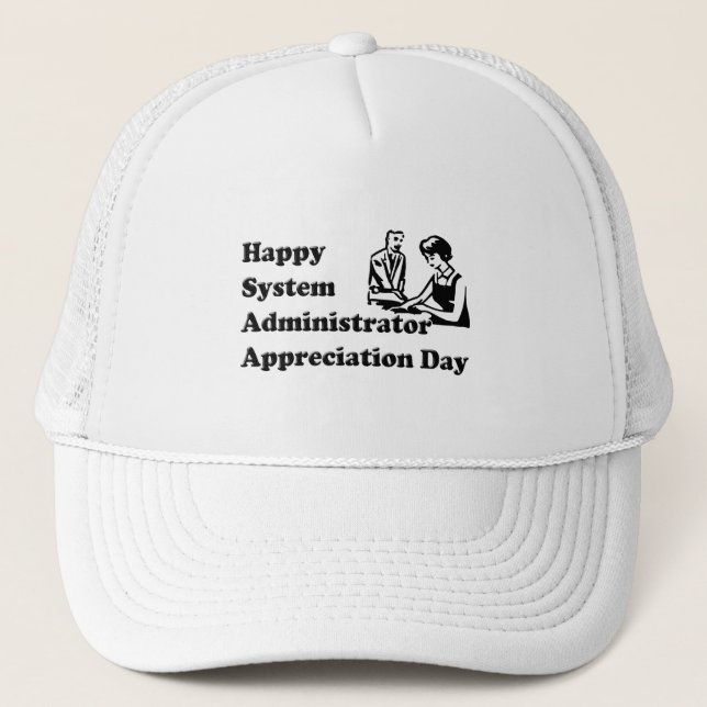 Gorra De Camionero Día de Apreciación del Administrador del Sistema (Anverso)