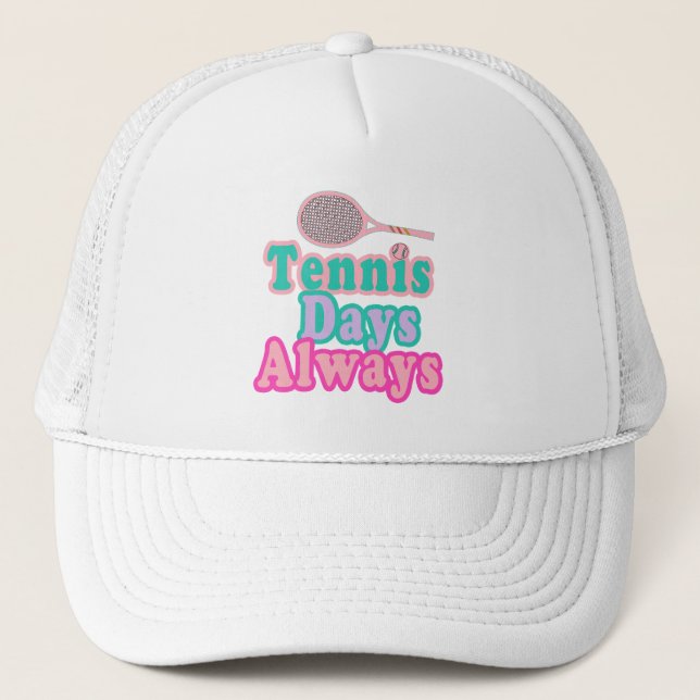 Gorra De Camionero Días de tenis siempre (Anverso)