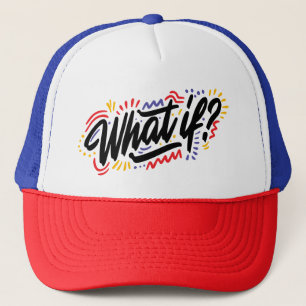 Gorra De Camionero Dicha Inquisitiva: '¿Y si?' Caligrafía
