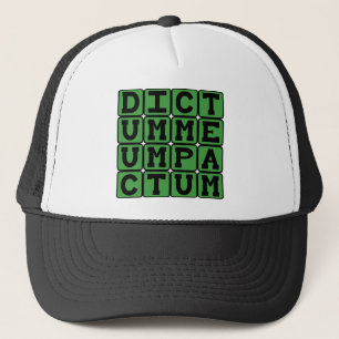 Gorra De Camionero Dictum Meum Pactum, Mi Palabra es Ley