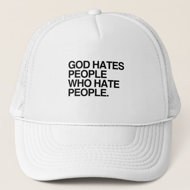 GORRA DE CAMIONERO DIOS ODIA A LA GENTE QUE ODIA A LA GENTE (Anverso)