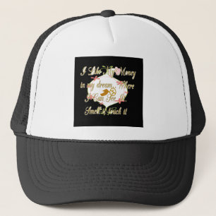 Gorra De Camionero Diseño de sueño de bolso de dinero