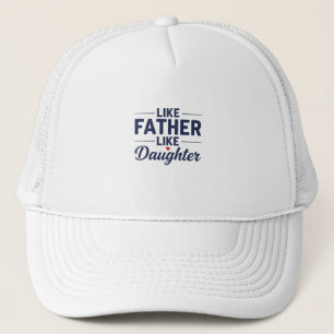 Gorra De Camionero Diseño de Texto Como Padre Como Hija