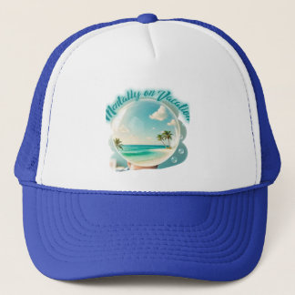 Gorra De Camionero diseño mentalmente de vacaciones